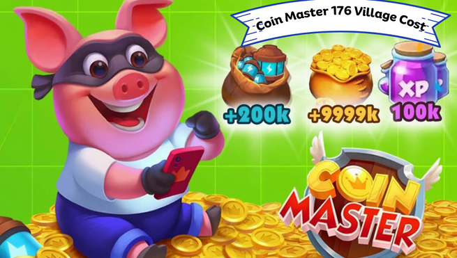 Coin Master 176 Village Cost