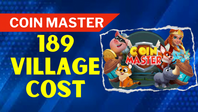 Coi n Master 189 Village Cost